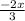 \frac{-2x}{3}