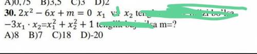 X1 иХ2 если является кориам уравнения -3x1×x2=если выполняется уравнения m=? ​