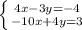 \left \{ {4x-3y=-4} \atop {-10x+4y=3}} \right.