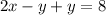 2x-y+y=8