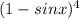 (1-sinx)^{4}