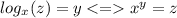 log_{x}(z) = y < = {x}^{y} = z