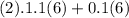 (2\7).1.1(6) + 0.1(6)