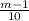 \frac{m - 1}{10}