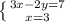 \left \{ {{3x-2y=7} \atop {x=3}} \right.