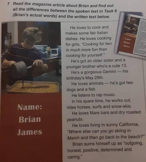 Read the magazine article about Brian and find out all the differences between the spoken text in Ta