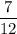 \dfrac{7}{12}