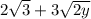 2\sqrt{3}+3\sqrt{2y}