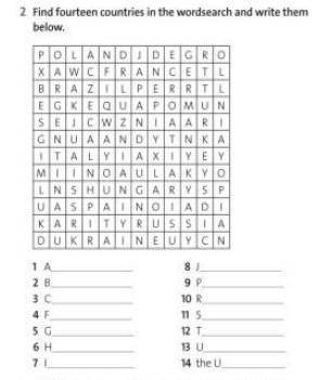 2)find fourteen countries in the wordserch and write them below 1)a. 2)b___ 3)c. 4)f 5)g 6)h___. 7)i