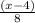 \frac{(x - 4)}{8}