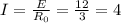 I=\frac{E}{R_0}=\frac{12}3=4