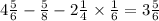 4 \frac{5}{6} - \frac{5}{8} - 2 \frac{1}{4} \times \frac{1}{6} = 3 \frac{5}{6}