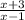 \frac{x+3}{x-1}