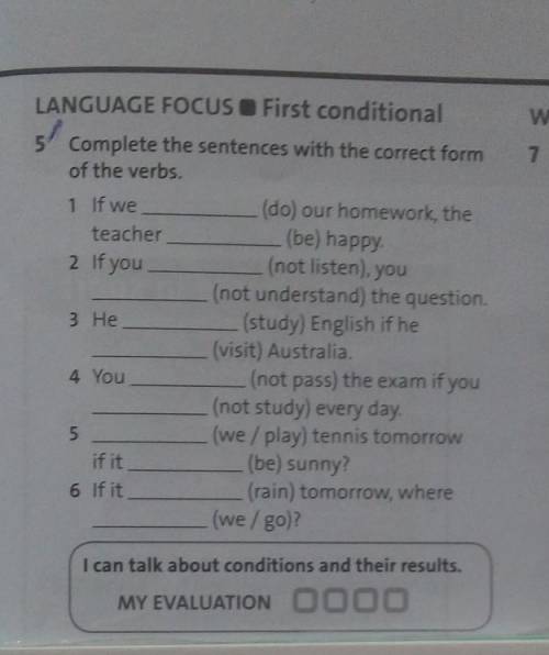 Complete the sentences with the correct form of the verbs