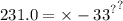 2 {31. {0 = \times - 33}^{?} }^{?}