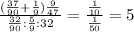 \frac{(\frac{37}{90}+\frac{1}{9})\frac{9}{47} }{\frac{32}{90}:\frac{5}{9} :32} =\frac{\frac{1}{10} }{\frac{1}{50}} =5