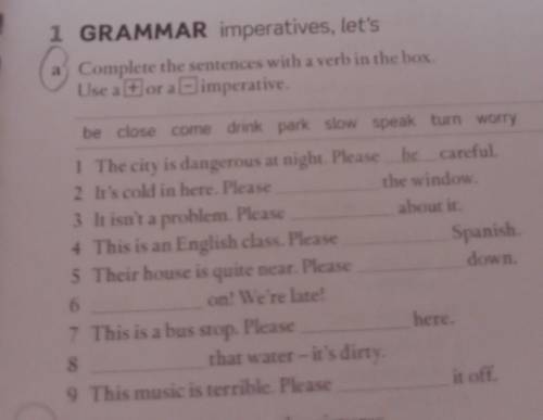 1 GRAMMAR imperatives, let's a Complete the sentences with a verb in the box. Use aflor alimperative