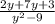 \frac{2y + 7y + 3}{y {}^{2} - 9 }