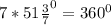 7*51\frac{3}{7}^0=360^0