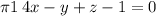 \pi1 \: 4x - y + z - 1 = 0 \\