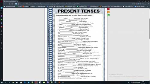 complete the sentences using the correct form of the verb in brackets. presen tenses.