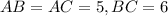 AB = AC = 5, BC = 6