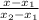 \frac{x-x_{1} }{x_{2} -x_{1} }