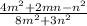 \frac{4m {}^{2} { + 2mn - n}^{2} }{8m {}^{2} { + 3n}^{2} }