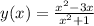 y(x) = \frac{ x {}^{2} { - 3x} }{x {}^{2} { + 1}^{} }