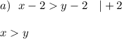 a)\ \ x-2y-2\quad|+2xy