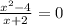 \frac{ {x}^{2} - 4 }{x + 2} = 0