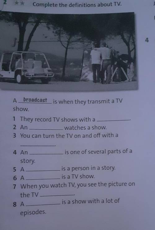 * Complete the definitions about TV.