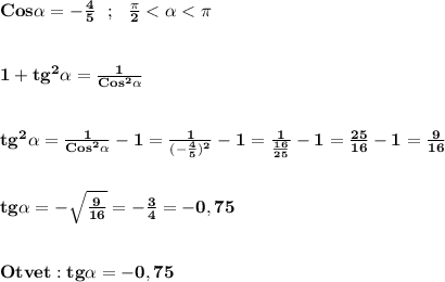 \displaystile\bf\\Cos\alpha =-\frac{4}{5} \ \ ;\ \ \frac{\pi }{2}