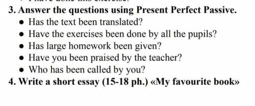 Answer the questions using Present Perfect Passive