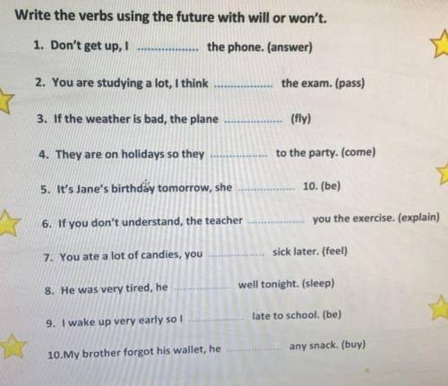 Write the verbs using the future with will or won't нужно,