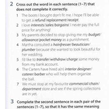 Cross out the word in each sentences (1-7) that does not complete