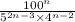 \frac{ {100}^{n} }{ {5}^{2n - 3} \times {4}^{n - 2} }