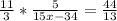 \frac{11}{3} * \frac{5}{15x-34} = \frac{44}{13}