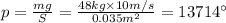 p = \frac{mg}{S} = \frac{48kg \times 10m/s}{0.035m {}^{2} } = 13714 Па