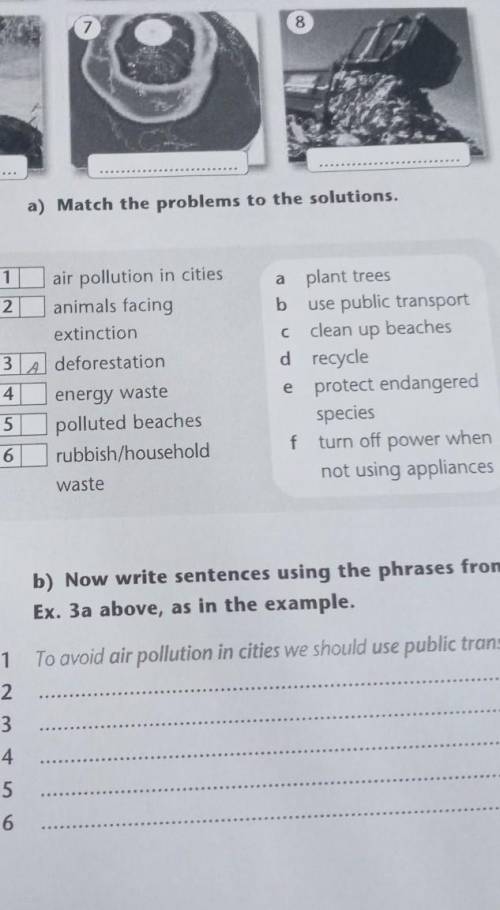 англиский 3a) Match the problems to the solutions.1air pollution in cities2animals facingextinction3