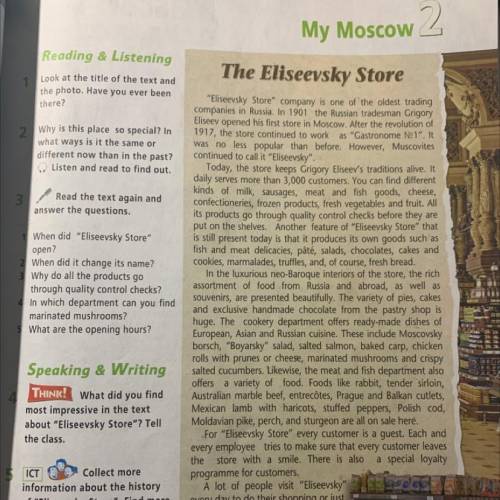 3 Read the text again and answer the questions. 1 When did Eliseevsky Store open? 2 When did it ch