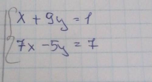 решить методом подстановки X+9y=1 7x-5y=7