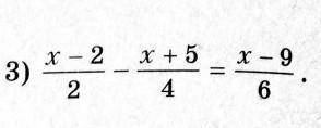 Как решить x-2/2-x+6/4=x-9/6