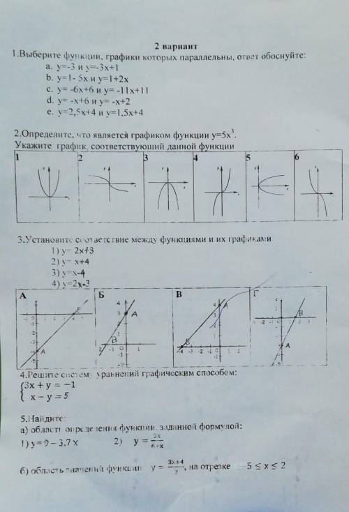 2 вариант 1.Выберите функции, графики которых параллельны, ответ обоснуйте: а. y=-3 и y=-3x+1 b. y=