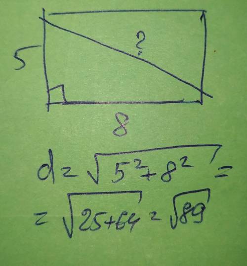 Найдите диагональ прямоугольника со сторонами 8 см и 5 см.