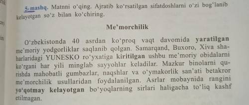 5-mashq, matnni o'qing, ajratib ko'rsatilgan sifatdoshlani o'zi bog'lanib kelayotgan so'z bilan ko'c