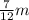 \frac{7}{12} m