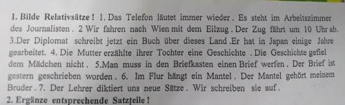 1. Bilde Relativsätze ! 1. Das Telefon läutet immer wieder. Es steht im Arbeitszimmer des Journalist