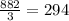 \frac{882}{3} = 294