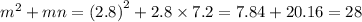 {m}^{2} + mn = {(2.8)}^{2} + 2.8 \times 7.2 = 7.84 + 20.16 = 28